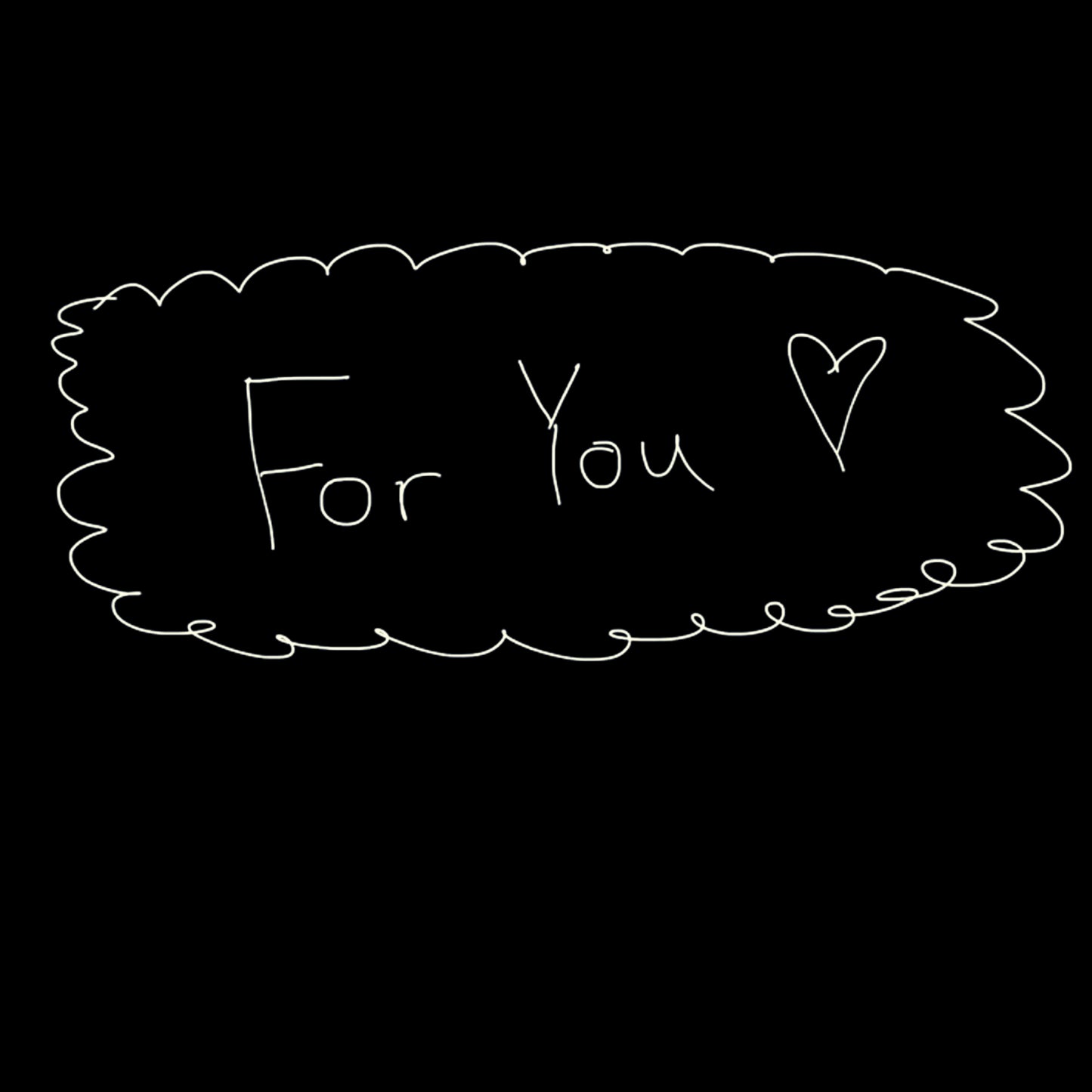 For You